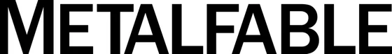 METALFABLE